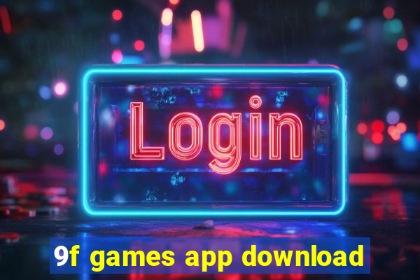 9f games app download